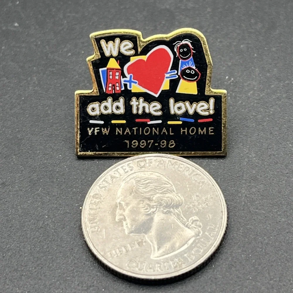 We Add The‎ Love! VFW National Home Lapel Hat Pin